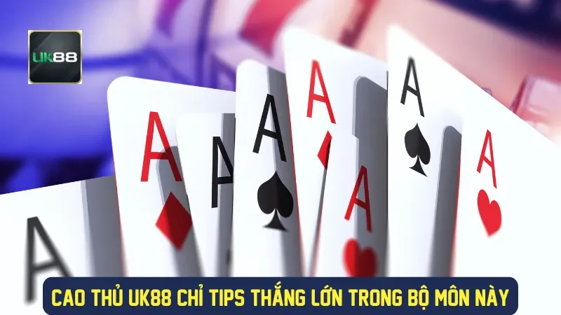 Phỏm Hoàng Kim: Thế Giới Bài Hấp Dẫn, Chiến Thuật Đỉnh Cao 3 Cao thủ UK88 chỉ tips thắng lớn trong bộ môn này