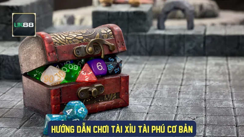 Tài Xỉu Tài Phú UK88: Chiến Thuật Và Bí Quyết Chiến Thắng 1 Hướng dẫn chơi tài xỉu tài phú cơ bản